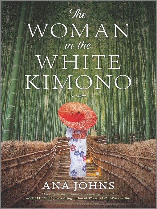 Title details for The Woman in the White Kimono by Ana Johns - Available